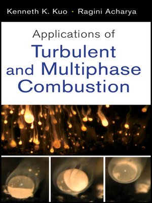cover image of Applications of Turbulent and Multi-Phase Combustion